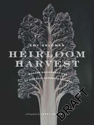 Heirloom Harvest de Amy Goldman