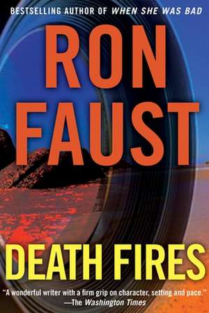 Death Fires de Ron Faust