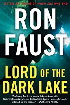 Lord of the Dark Lake de Ron Faust