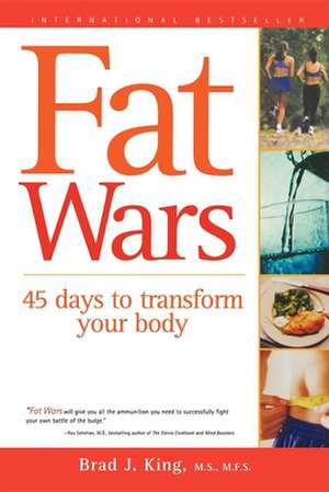 Fat Wars de Brad J King