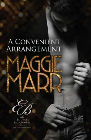 A Convenient Arrangement de Maggie Marr