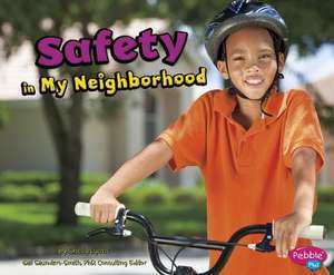 Safety in My Neighborhood de Shelly Lyons