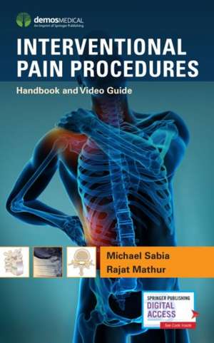 Interventional Pain Procedures de Michael Sabia