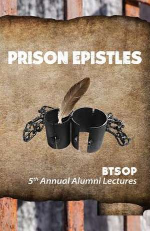 Prison Epistles de Landon Rowell