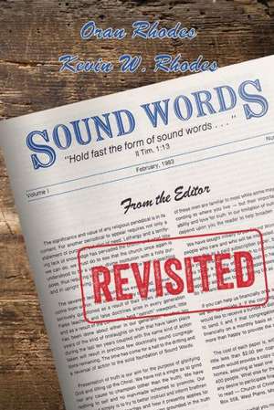 Sound Words Revisited de Kevin W. Rhodes