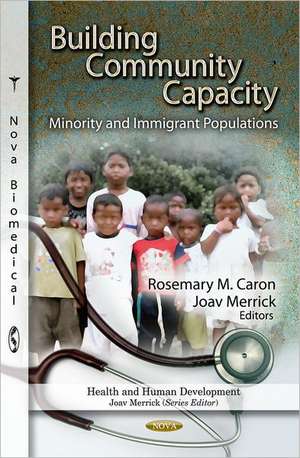 Building Community Capacity de Rosemary M Caron