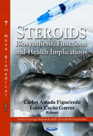 Steroids de Carlos Amada Figueiredo