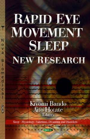 Rapid Eye Movement Sleep de Kiyomi Bando