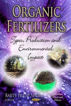 Organic Fertilizers de Rajeev Pratap Singh