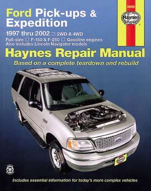 Ford F–150 (`97–`03), Expedition & Navigator Pick Ups de Haynes