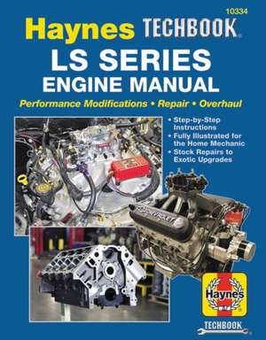 Ls Series Engine Repair Manual de Haynes