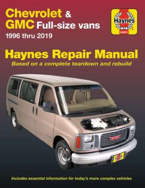 Chevrolet Express & GMC Savana full–size petrol – 97–10 de Haynes