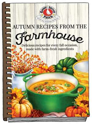 Autumn Recipes from the Farmhouse de Gooseberry Patch