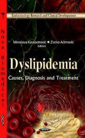 Dyslipidemia de Miroslava Karapetrovic