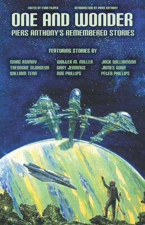 One and Wonder: Piers Anthony's Remembered Stories de Isaac Asimov