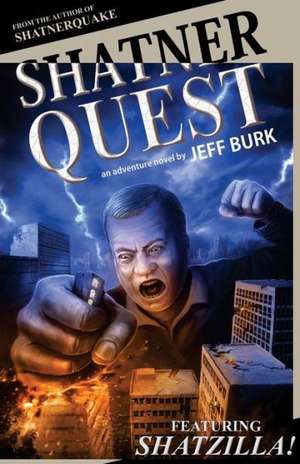 Shatnerquest de Jeff Burk