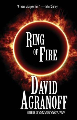 Ring of Fire de David Agranoff