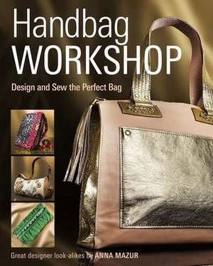 Handbag Workshop de A Mazur