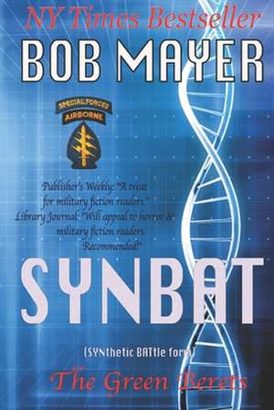 Synbat: Special Operations Strategies for Success