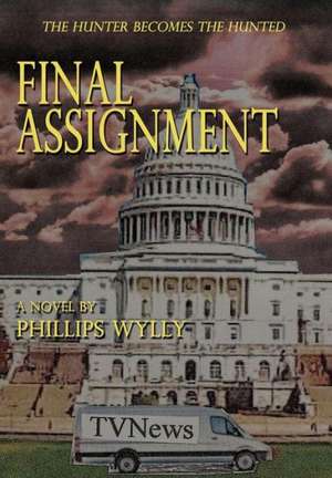 Final Assignment de Phillips Wylly