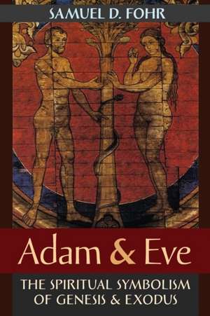 Adam & Eve de Samuel D. Fohr