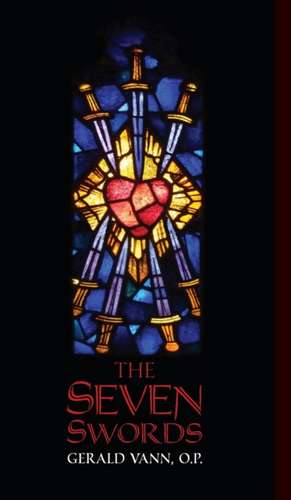 The Seven Swords de Gerald Vann