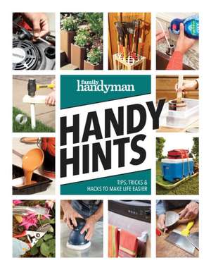 Family Handyman Handy Hints de Family Handyman