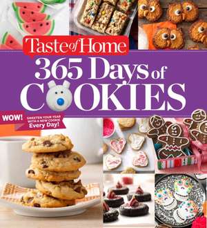 Taste of Home 365 Days of Cookies de Taste Of Home