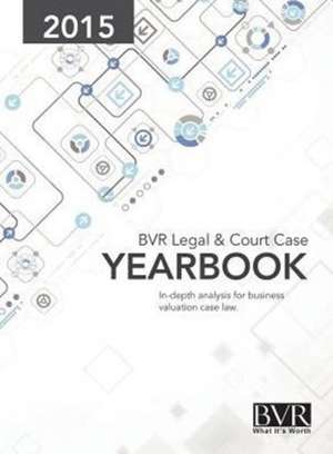 BVR Legal & Court Case Yearbook 2015 de Sylvia Golden