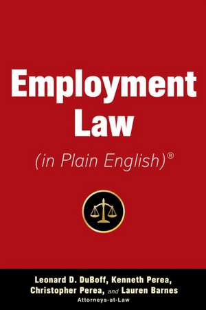 Employment Law (in Plain English) de Leonard D. Duboff