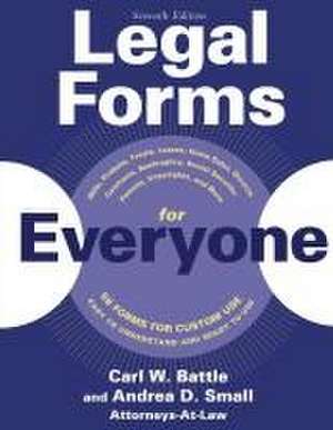 Legal Forms for Everyone de Carl W Battle