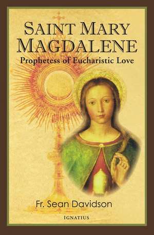 Saint Mary Magdalene de Fr Sean Davidson