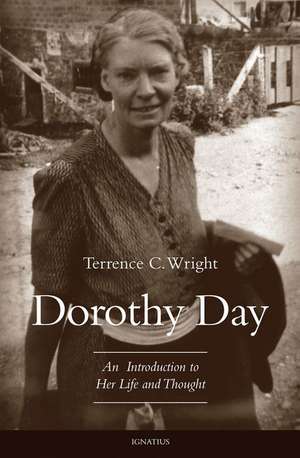 Dorothy Day de Terrence Wright