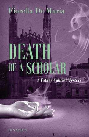 Death of a Scholar de Fiorella De Maria