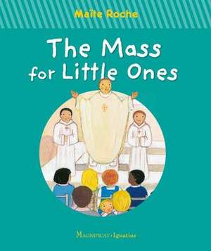 The Mass for Little Ones de Maïte Roche