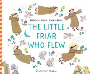 The Little Friar Who Flew de Patricia Lee Gauch