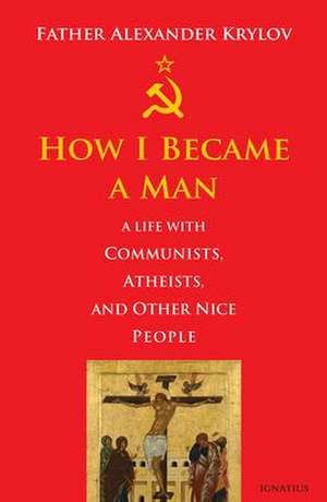 How I Became a Man de Alexander Krylov