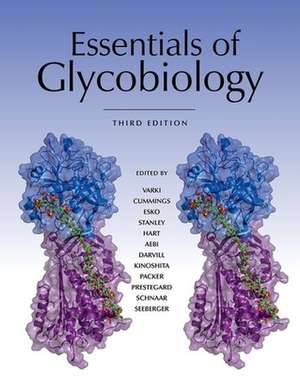 Essentials of Glycobiology, Third Edition de Ajit Varki