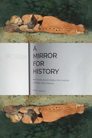 A Mirror for History de Marc Egnal