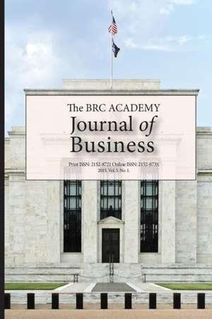 The Brc Academy Journal of Business Vol. 5 No. 1 de Paul Richardson