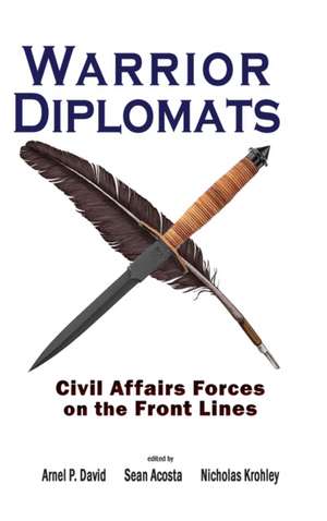 Warrior Diplomats de Sean Acosta