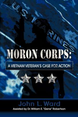 Ward, J: Moron Corps