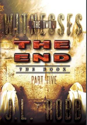 The End the Book de J. L. Robb