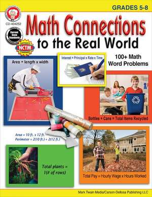 Math Connections to the Real World, Grades 5 - 8 de Linda Armstrong