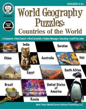 World Geography Puzzles: Countries of the World, Grades 5 - 12 de Mark Twain Media