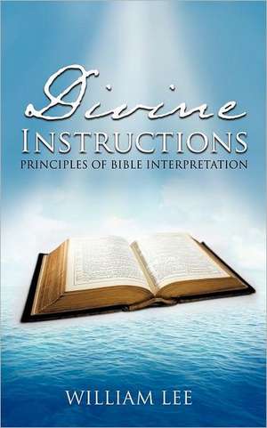 Divine Instructions de William Lee