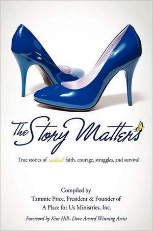 The Story Matters de Tammie Price