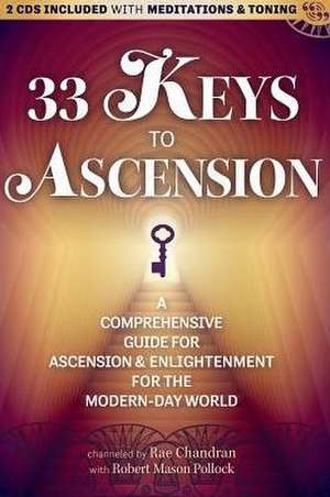 33 Keys to Ascension de Rae Chandran