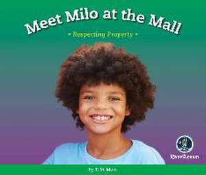 Respect!: Meet Milo at the Mall de T M Merk