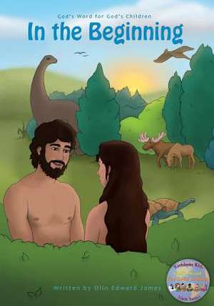 In the Beginning de Olin Edward James